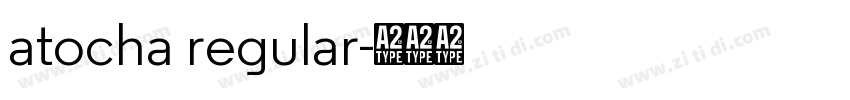 atocha regular字体转换